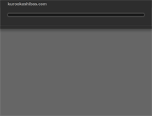 Tablet Screenshot of kurookashibas.com